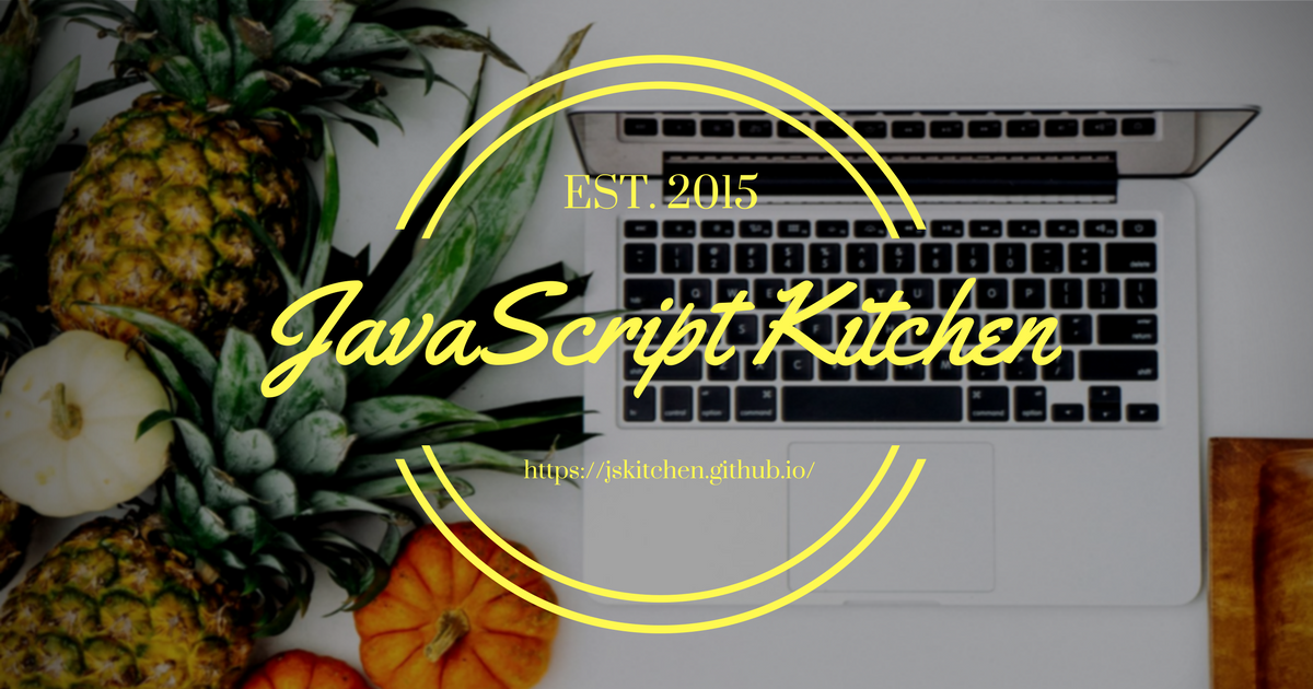 JavaScript Kitchen